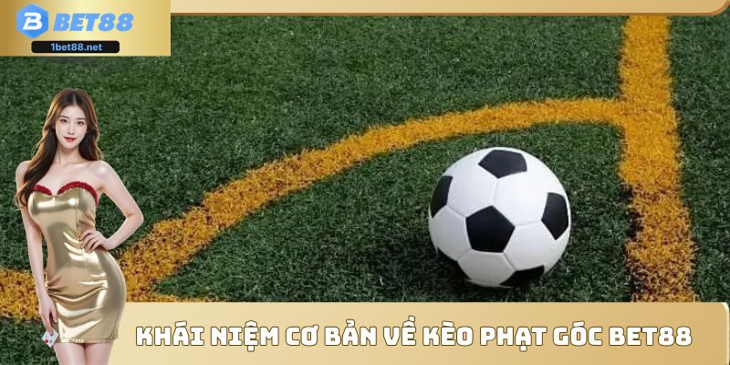 Định nghĩa về kèo phạt góc Bet88